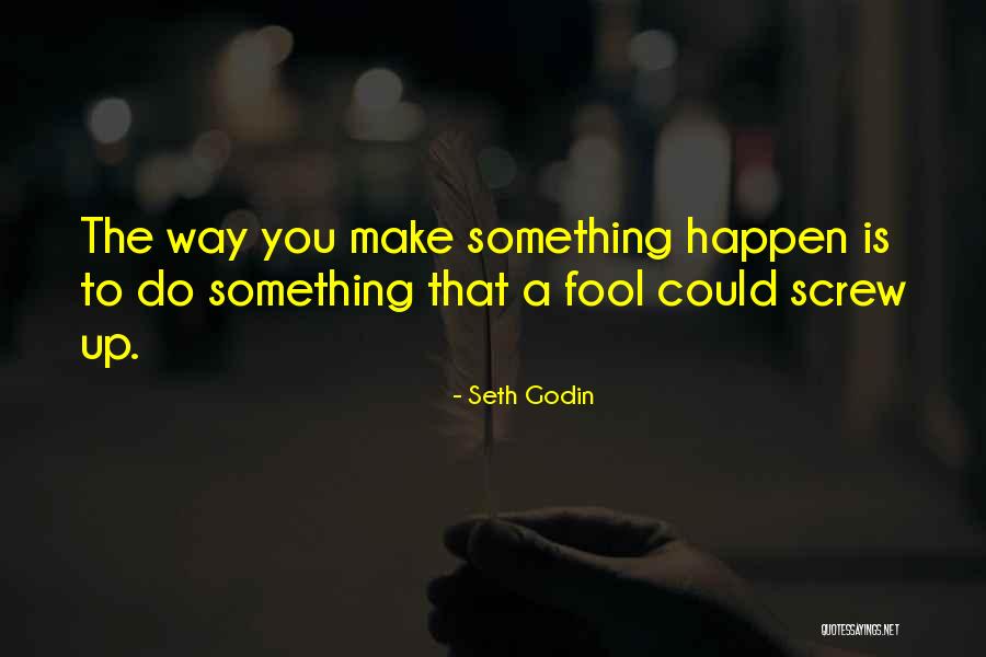 Reusse Rambles Quotes By Seth Godin