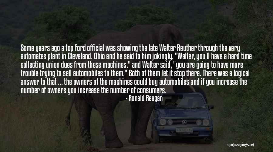 Reuther Ford Quotes By Ronald Reagan Reuther Ford Quotes By Ronald Reagan