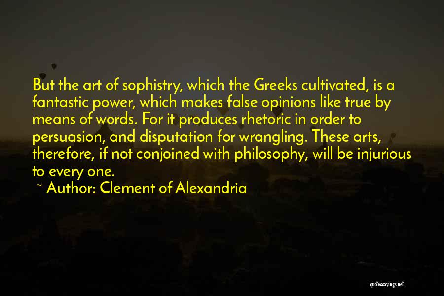 Rev Lowery Quotes By Clement Of Alexandria