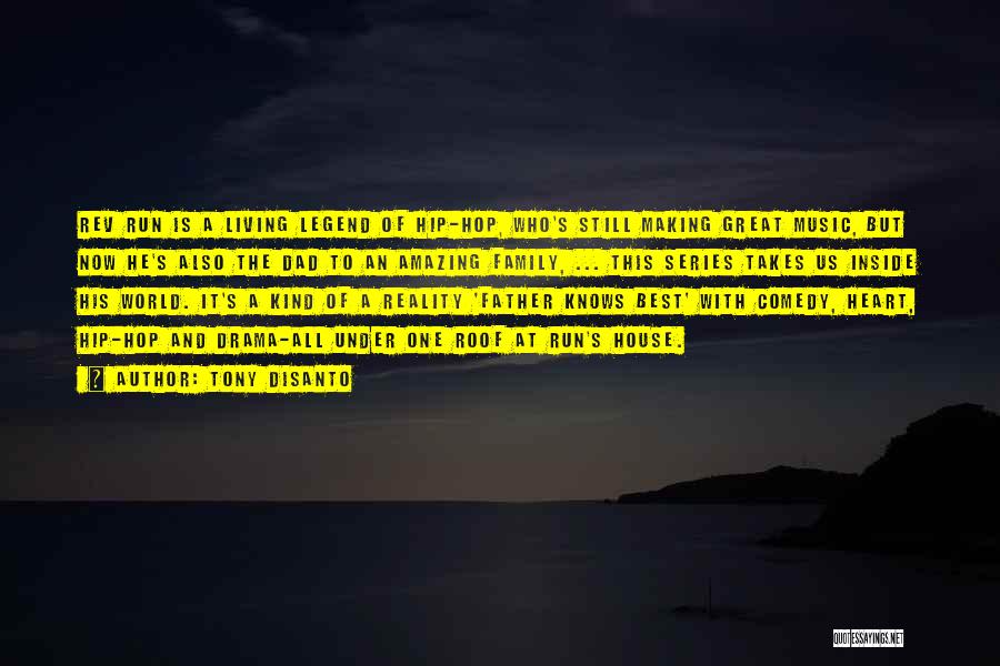 Rev Run Quotes By Tony DiSanto Rev Run Quotes By Tony DiSanto