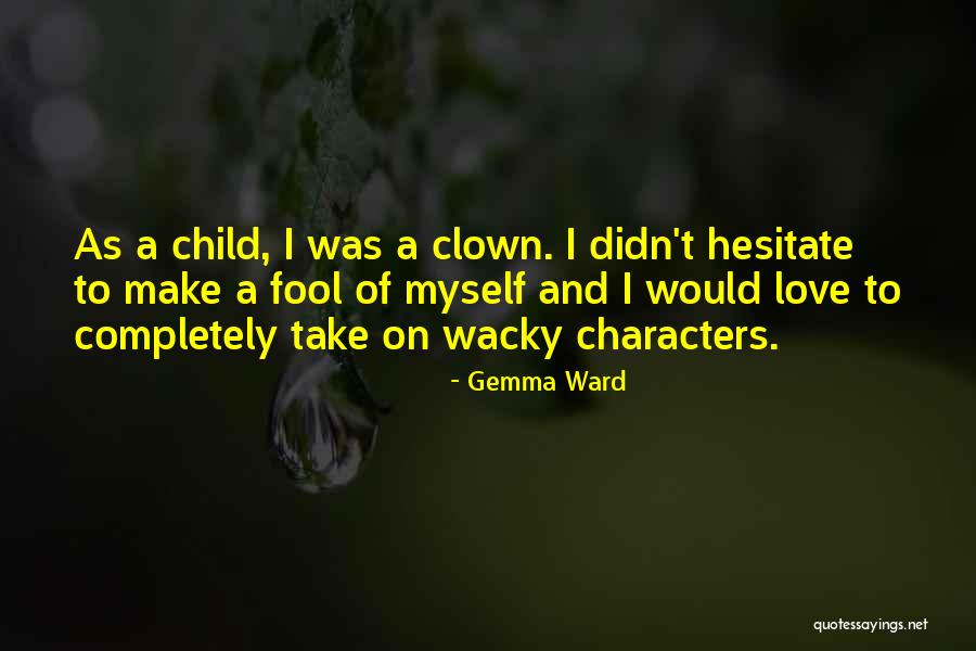 Revarsarea Quotes By Gemma Ward Revarsarea Quotes By Gemma Ward