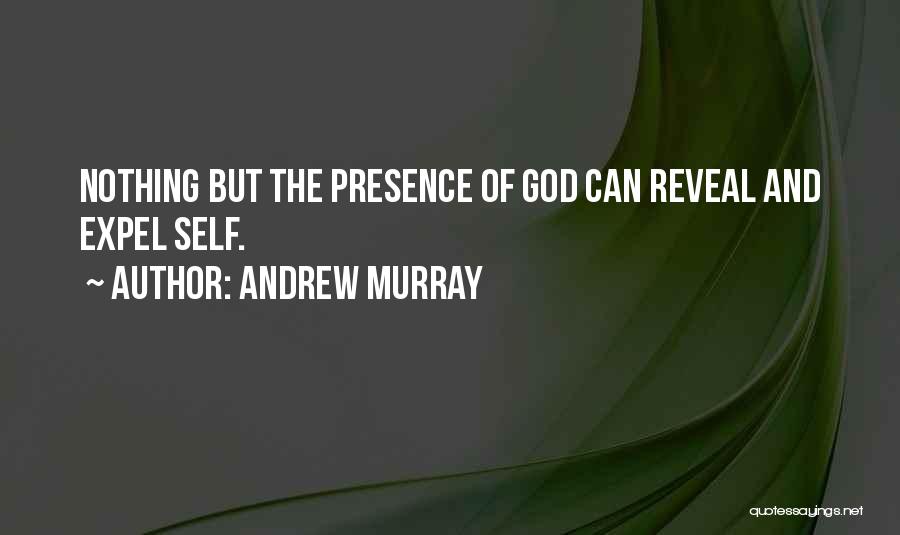 Reveal Nothing Quotes By Andrew Murray