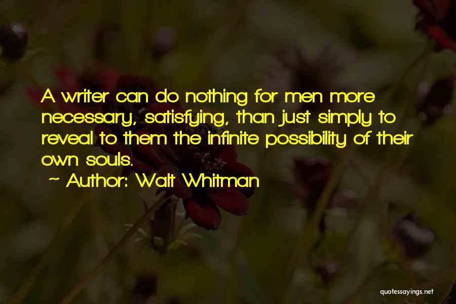 Reveal Nothing Quotes By Walt Whitman