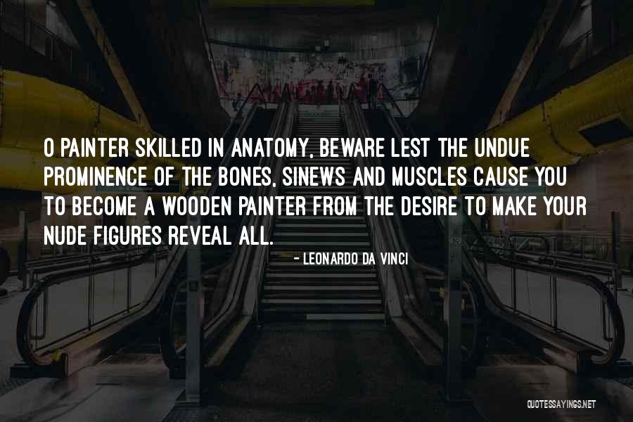 Reveal The Beauty Quotes By Leonardo Da Vinci Reveal The Beauty Quotes By Leonardo Da Vinci