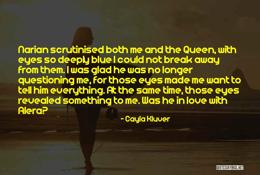 Revealed Quotes By Cayla Kluver