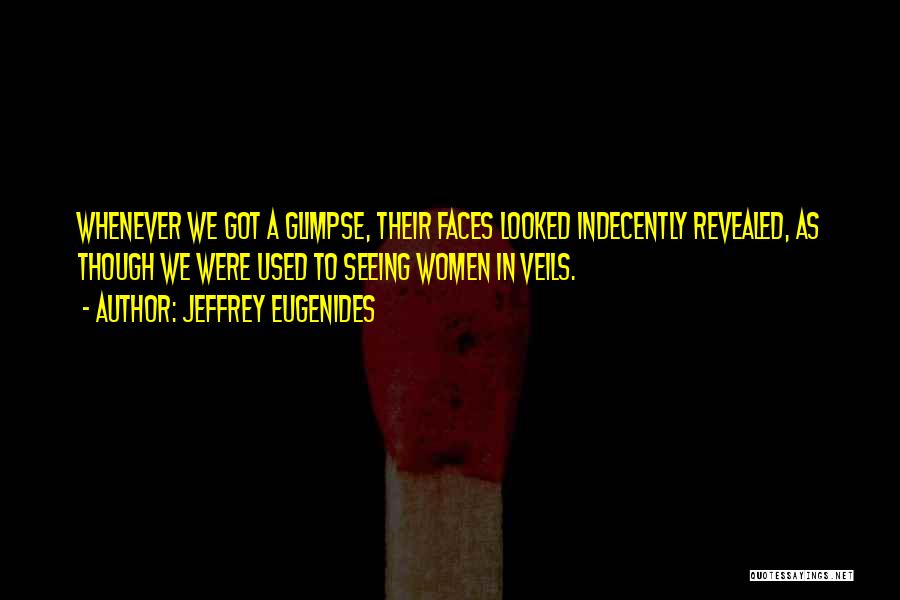 Revealed Quotes By Jeffrey Eugenides
