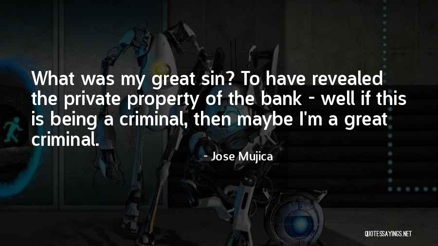 Revealed Quotes By Jose Mujica