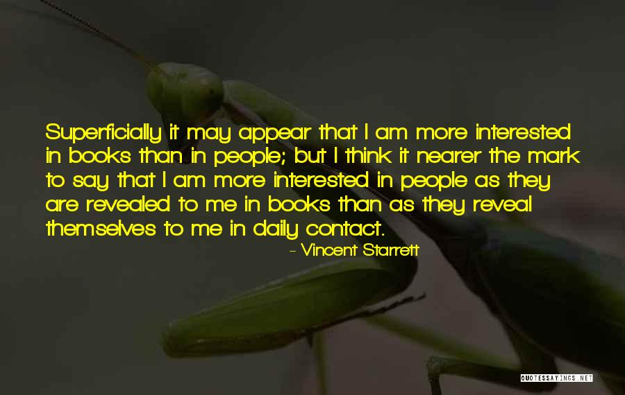 Revealed Quotes By Vincent Starrett