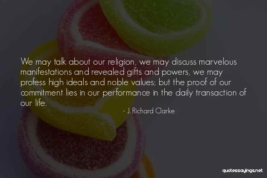 Revealed Religion Quotes By J. Richard Clarke Revealed Religion Quotes By J. Richard Clarke