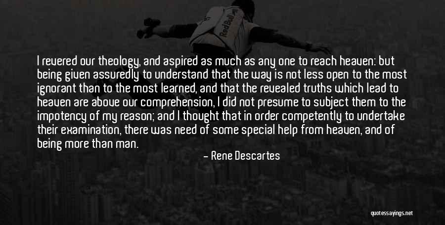 Revealed Religion Quotes By Rene Descartes Revealed Religion Quotes By Rene Descartes