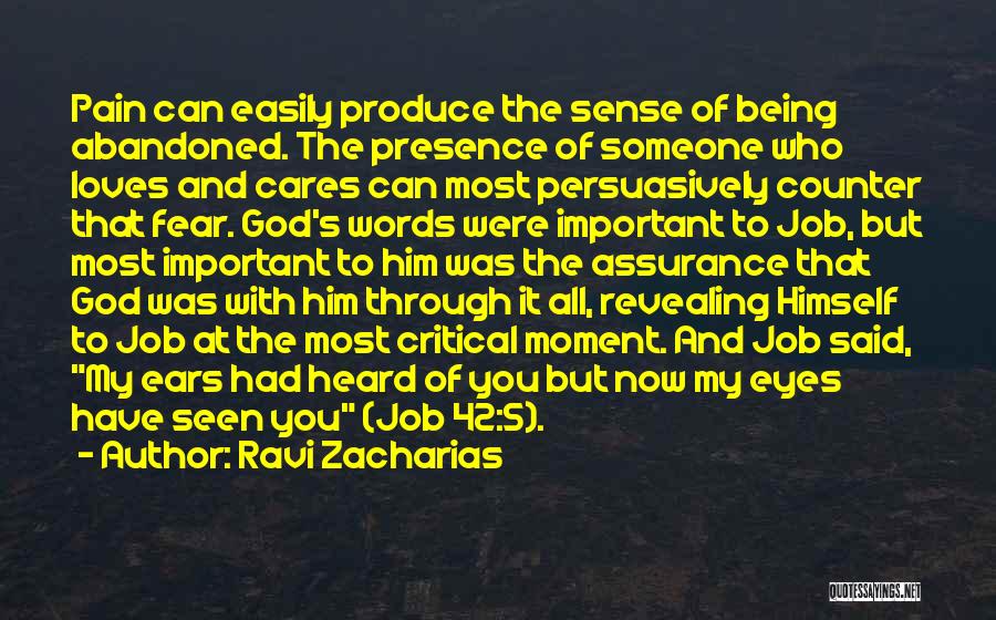 Revealing Eyes Quotes By Ravi Zacharias