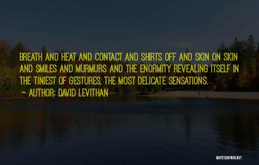 Revealing Love Quotes By David Levithan