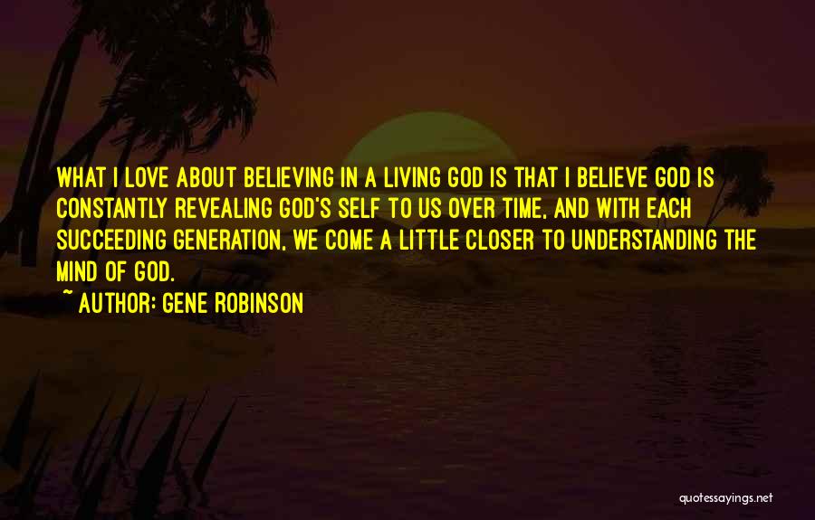 Revealing Love Quotes By Gene Robinson