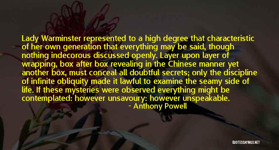 Revealing Secrets Quotes By Anthony Powell Revealing Secrets Quotes By Anthony Powell