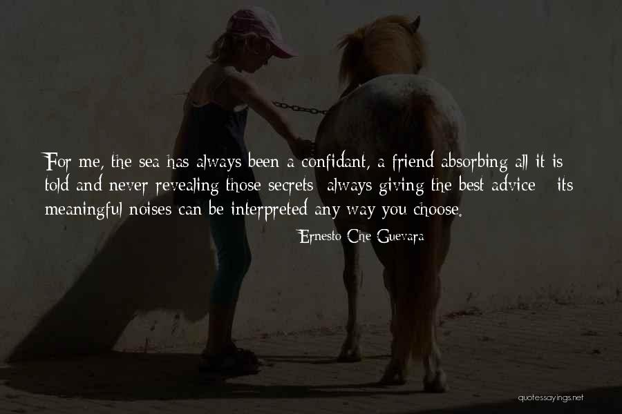Revealing Secrets Quotes By Ernesto Che Guevara Revealing Secrets Quotes By Ernesto Che Guevara