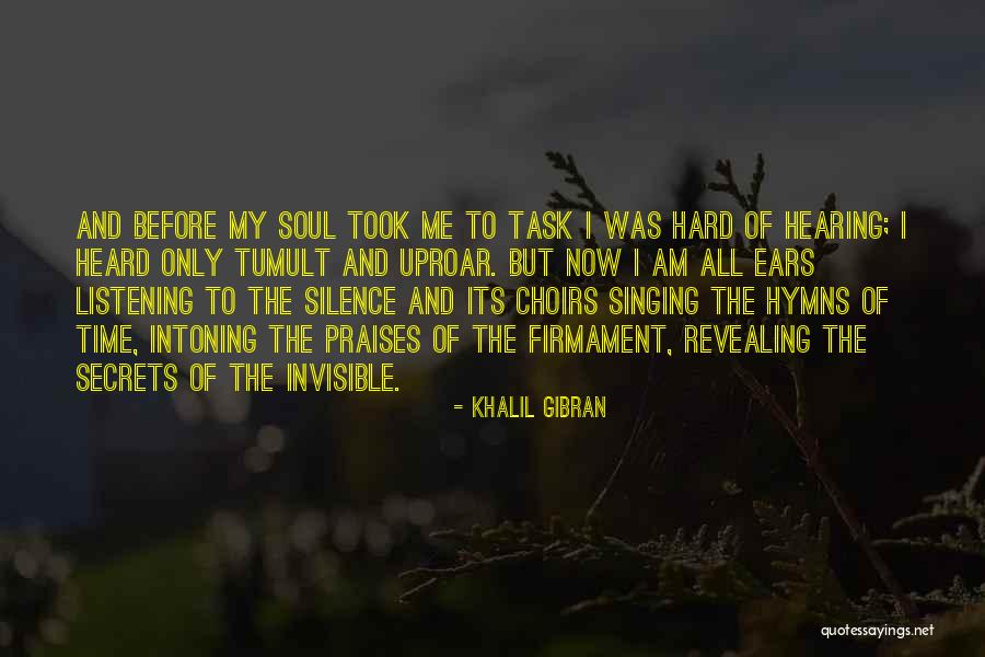 Revealing Secrets Quotes By Khalil Gibran Revealing Secrets Quotes By Khalil Gibran