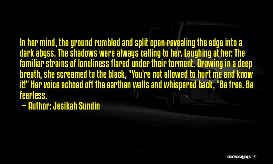 Revealing Self Quotes By Jesikah Sundin