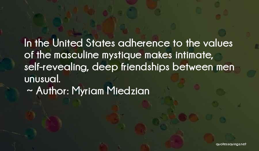 Revealing Self Quotes By Myriam Miedzian