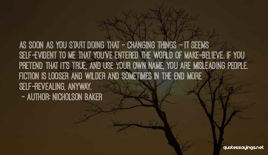 Revealing Self Quotes By Nicholson Baker