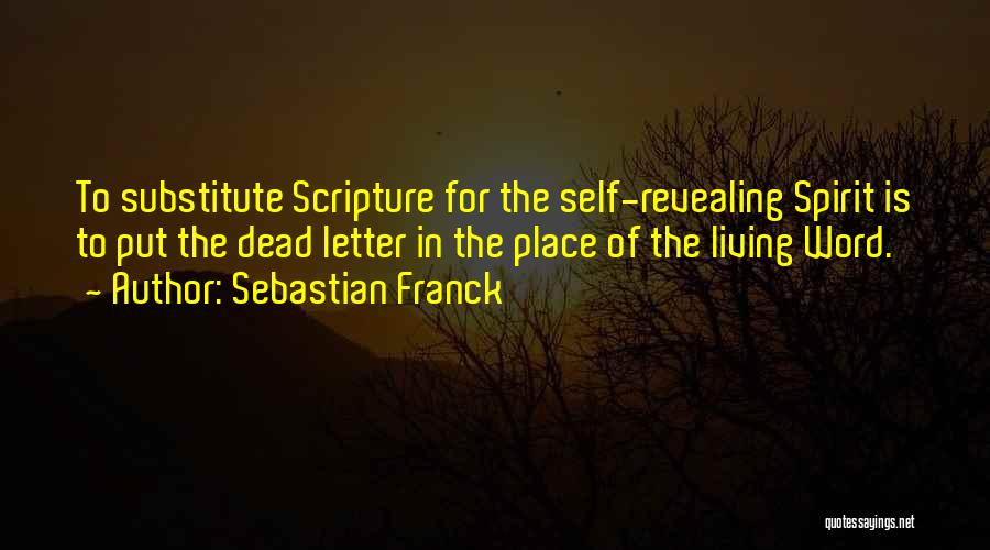 Revealing Self Quotes By Sebastian Franck