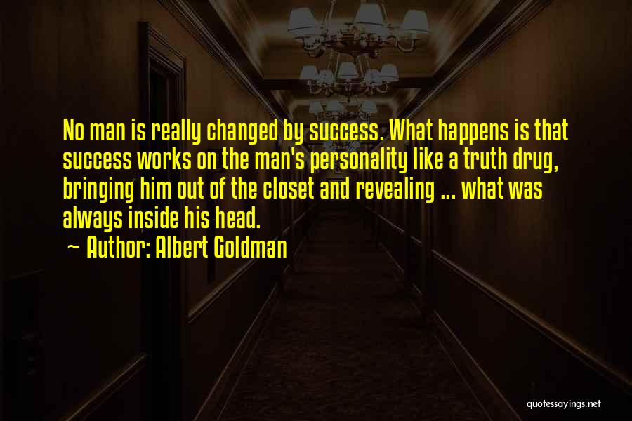 Revealing The Truth Quotes By Albert Goldman