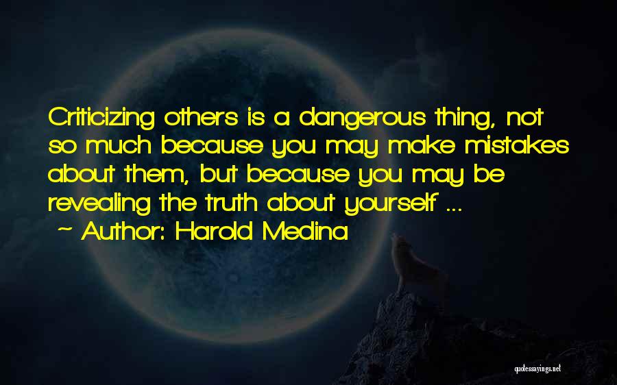 Revealing The Truth Quotes By Harold Medina