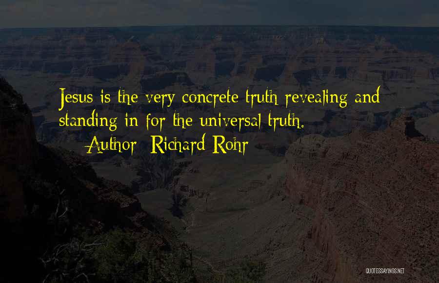 Revealing The Truth Quotes By Richard Rohr