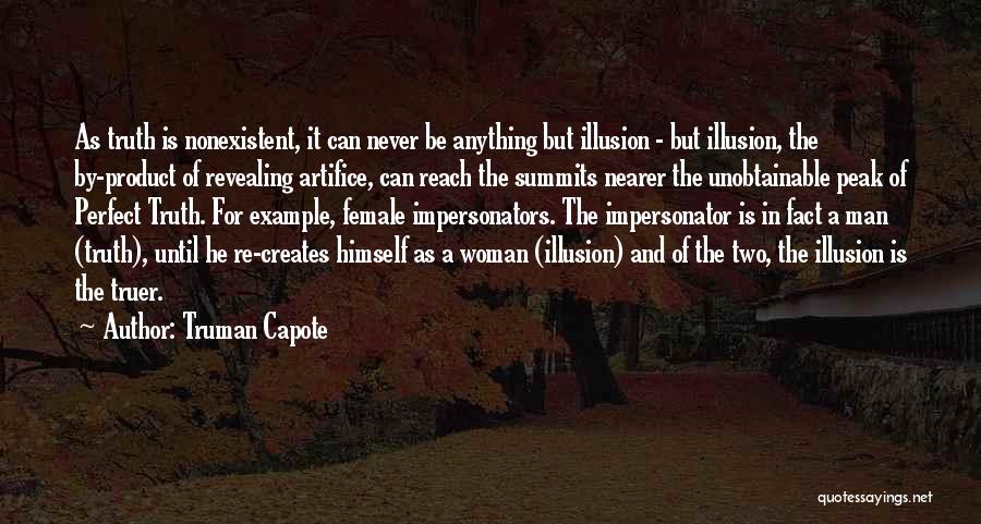 Revealing The Truth Quotes By Truman Capote