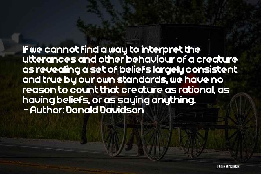 Revealing Your True Self Quotes By Donald Davidson