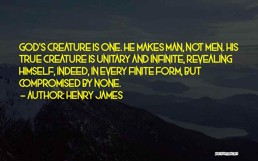 Revealing Your True Self Quotes By Henry James