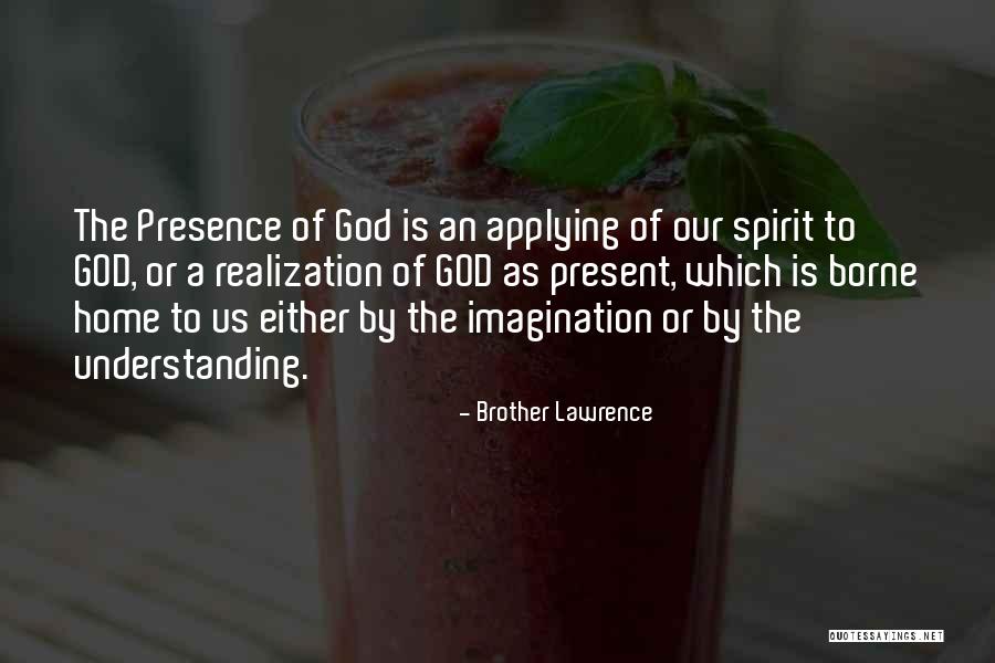 Reveiled Quotes By Brother Lawrence Reveiled Quotes By Brother Lawrence