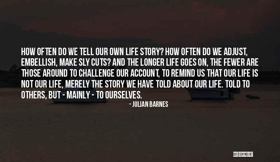Reveiled Quotes By Julian Barnes Reveiled Quotes By Julian Barnes