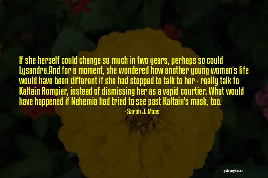Reveillon Brasil Quotes By Sarah J. Maas Reveillon Brasil Quotes By Sarah J. Maas