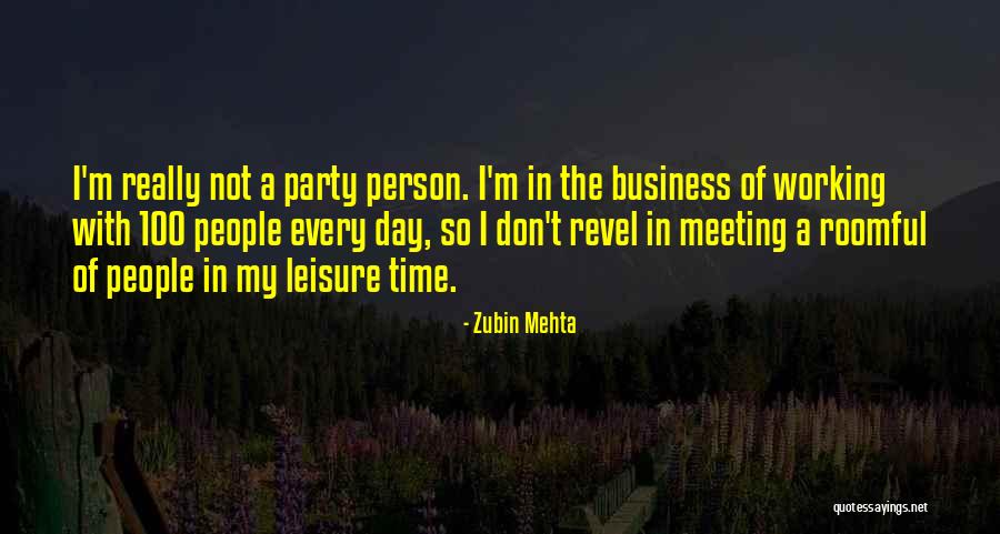 Revel 100 Quotes By Zubin Mehta Revel 100 Quotes By Zubin Mehta