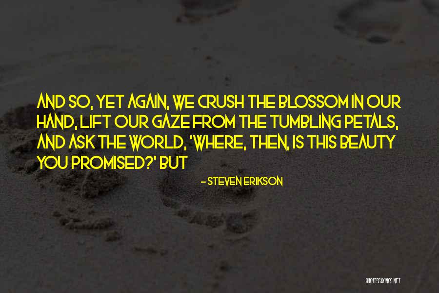 Revelando El Quotes By Steven Erikson Revelando El Quotes By Steven Erikson