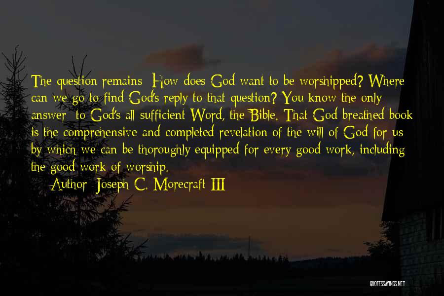 Revelation Bible Quotes By Joseph C. Morecraft III