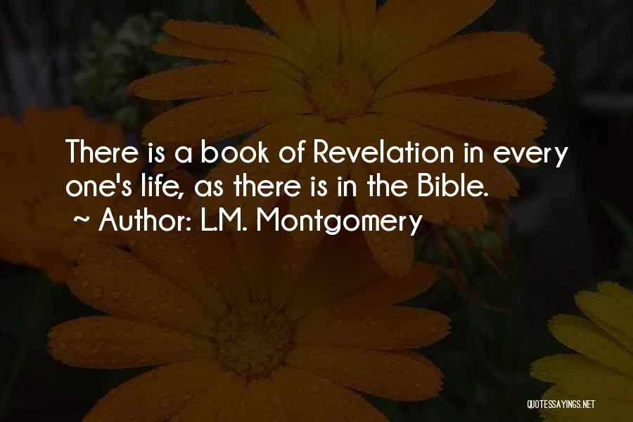 Revelation Bible Quotes By L.M. Montgomery