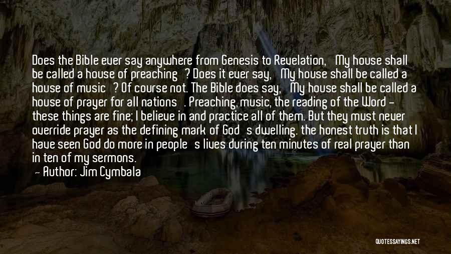 Revelation In The Bible Quotes By Jim Cymbala