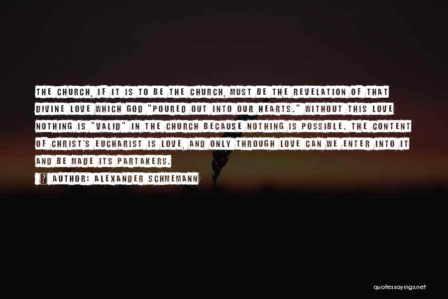 Revelation Of Love Quotes By Alexander Schmemann Revelation Of Love Quotes By Alexander Schmemann