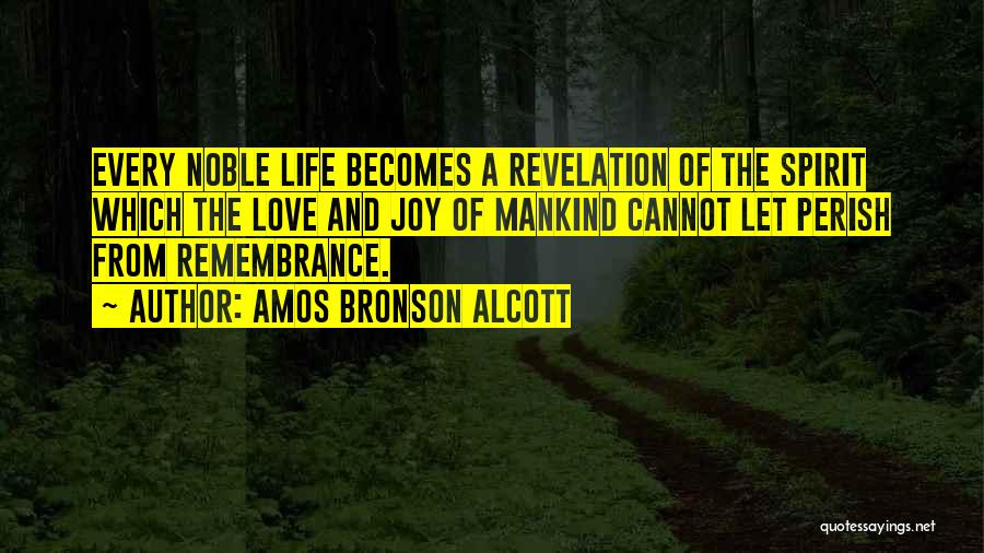 Revelation Of Love Quotes By Amos Bronson Alcott