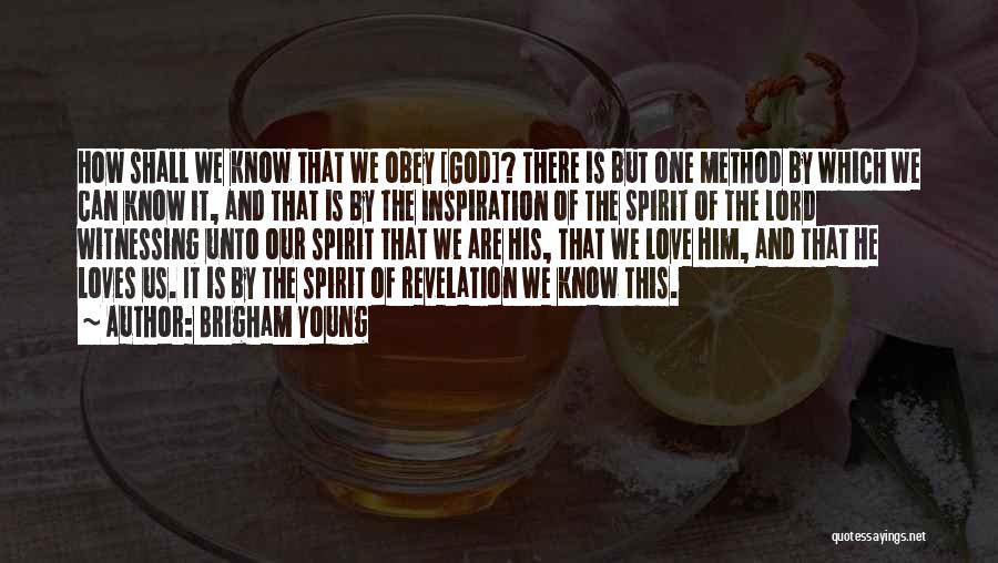 Revelation Of Love Quotes By Brigham Young