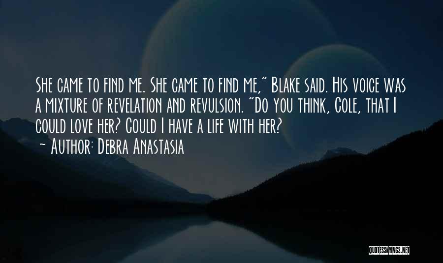 Revelation Of Love Quotes By Debra Anastasia