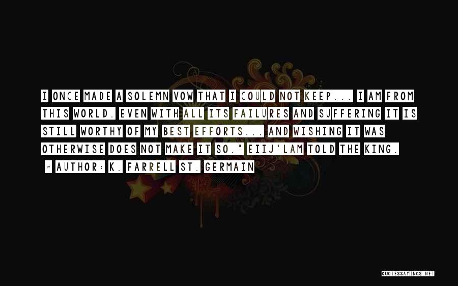 Revelation Of Love Quotes By K. Farrell St. Germain Revelation Of Love Quotes By K. Farrell St. Germain