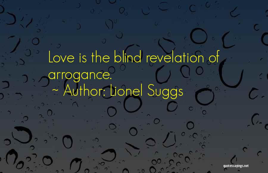 Revelation Of Love Quotes By Lionel Suggs