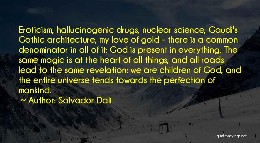 Revelation Of Love Quotes By Salvador Dali