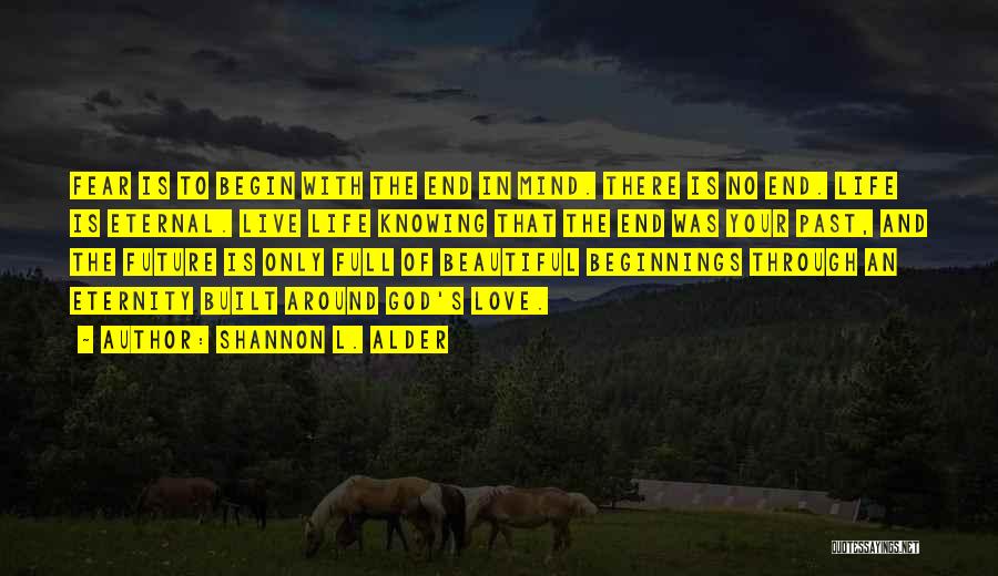 Revelation Of Love Quotes By Shannon L. Alder Revelation Of Love Quotes By Shannon L. Alder
