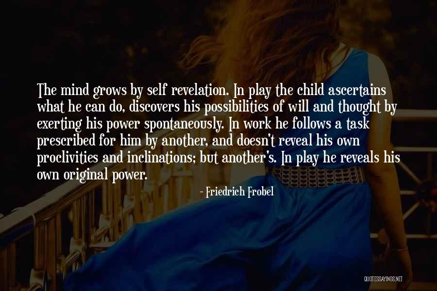 Revelation Of Self Quotes By Friedrich Frobel Revelation Of Self Quotes By Friedrich Frobel