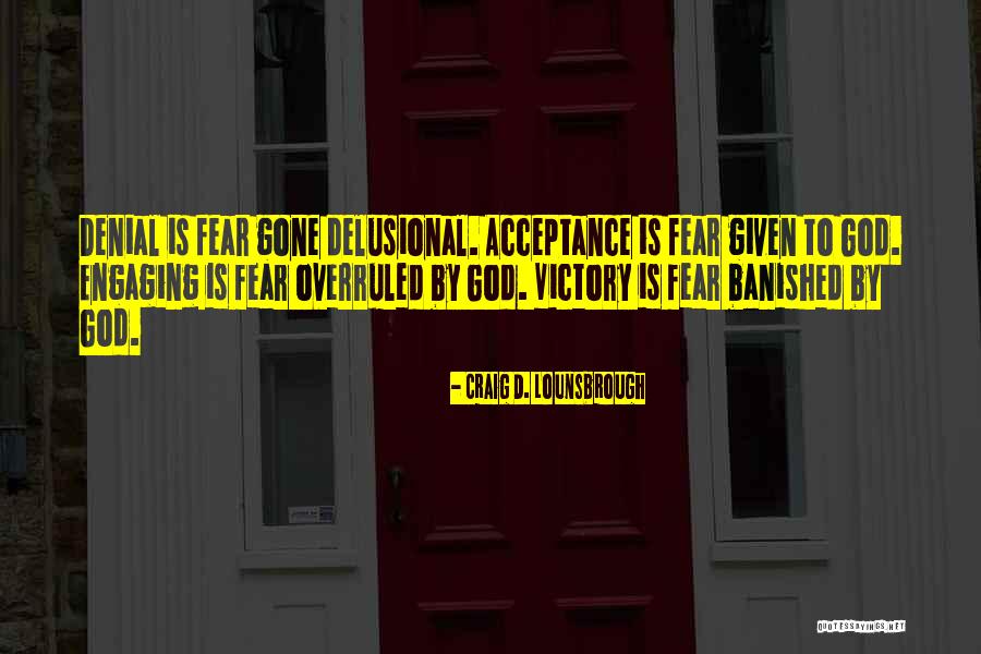 Revelations Death Quotes By Craig D. Lounsbrough Revelations Death Quotes By Craig D. Lounsbrough
