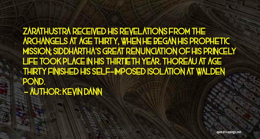 Revelations In Your Life Quotes By Kevin Dann
