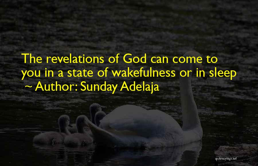 Revelations In Your Life Quotes By Sunday Adelaja